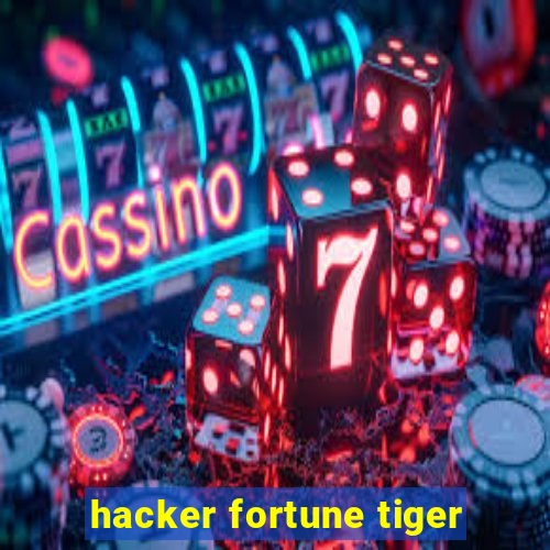 hacker fortune tiger